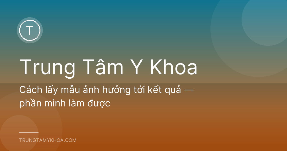Cách lấy mẫu ảnh hưởng tới kết quả — phần mình làm được